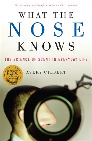 "What the Nose Knows"