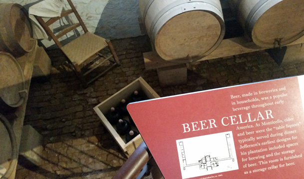 The beer cellar at Monticello